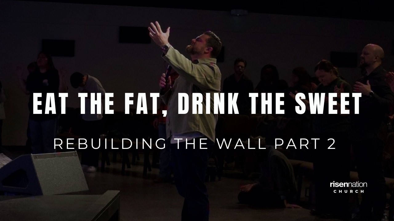 Eat the Fat, Drink the Sweet: Rebuilding the Wall Part 3 | Costi Hinn | March 8, 2026