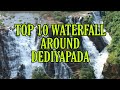 Top ten waterfalls in DEDIYAPADA | Narmada | Gujarat | Maharashtra |