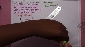 Std 8 Maths Geometry  Construction of Quadrilateral  Example 5.25