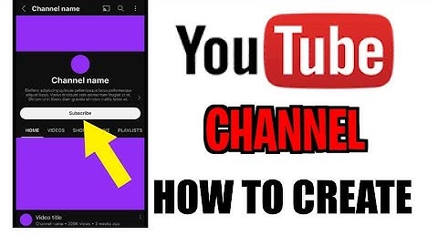 How to Create a YouTube Channel for Beginners (Step-By-Step)