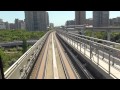 【HD】神戸新交通 六甲アイランド線 住吉→マリンパーク 前面展望