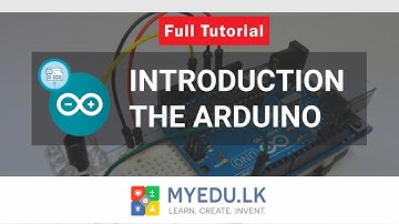 Arduino Sinhala Lessons 01 - Introduction to Arduino