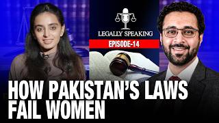 How Pakistan&rsquo;s Laws Fail Women