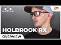 Oakley Holbrook RX Overview | SportRx