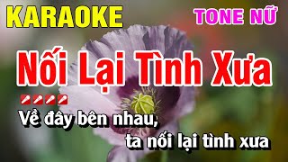 Karaoke Nối Lại Tình Xưa Tone Nữ Nhạc Sống Dễ Hát | Hoàng Luân