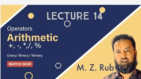 Operators in C Programming [Lecture 14] Arithmetic Operators