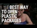 Fastest Way to Open Plastic Packaging