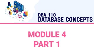DBA 110 Fa22 - Module 4 Part 1
