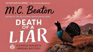 Death of a Liar | Full Book | M.C. Beaton | Hamish Macbeth Mystery #30 🔍