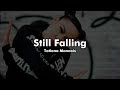 Tatiana Manaois - Still Falling (Lyrics video)