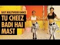 Tu Cheez Badi Hai Mast Machine Easy Bollywood Dance LiveToDance with Sonali
