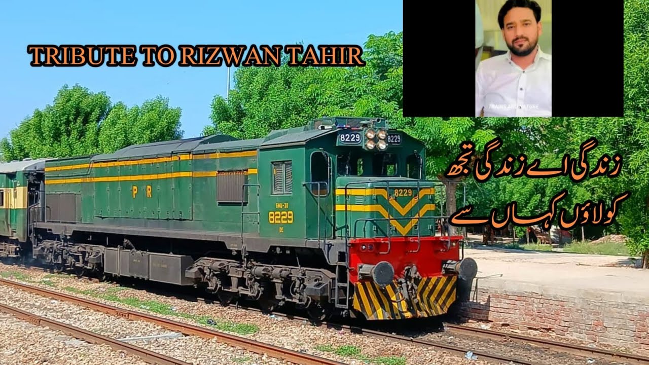 TRIBUTE TO RIZWAN TAHIR FRONT LINE SOLDIER OF PAKISTAN RAILWAYS