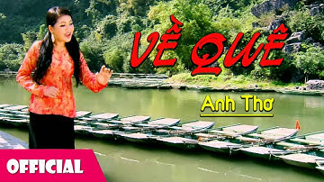 Về Quê - Anh Thơ [Audio]