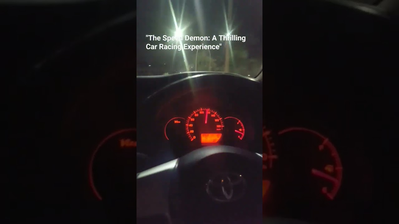 "The Speed Demon: A Thrilling Car Racing Experience 