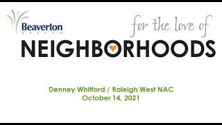 Beaverton Denney Whitford / Raleigh West NAC - October 14, 2021 Meeting