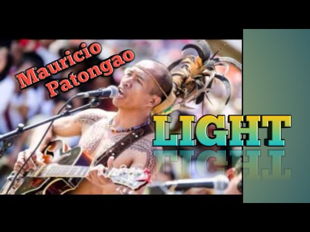 在 YouTube 上觀看「Light by Mauricio Patongao and lady singer, Cordillera singer, igorot song, salidummay, AWithlyrics」 在 YouTube 上觀看「Light by Mauricio Patongao and lady singer, Cordillera singer, igorot song, salidummay, AWithlyrics」
