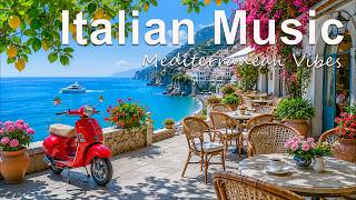 Amalfi Coast Morning ☕️🌊 | Italian Vibes & Relaxing Coastal Music 4K