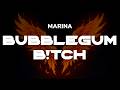 MARINA Bubblegum Bitch Lyrics 