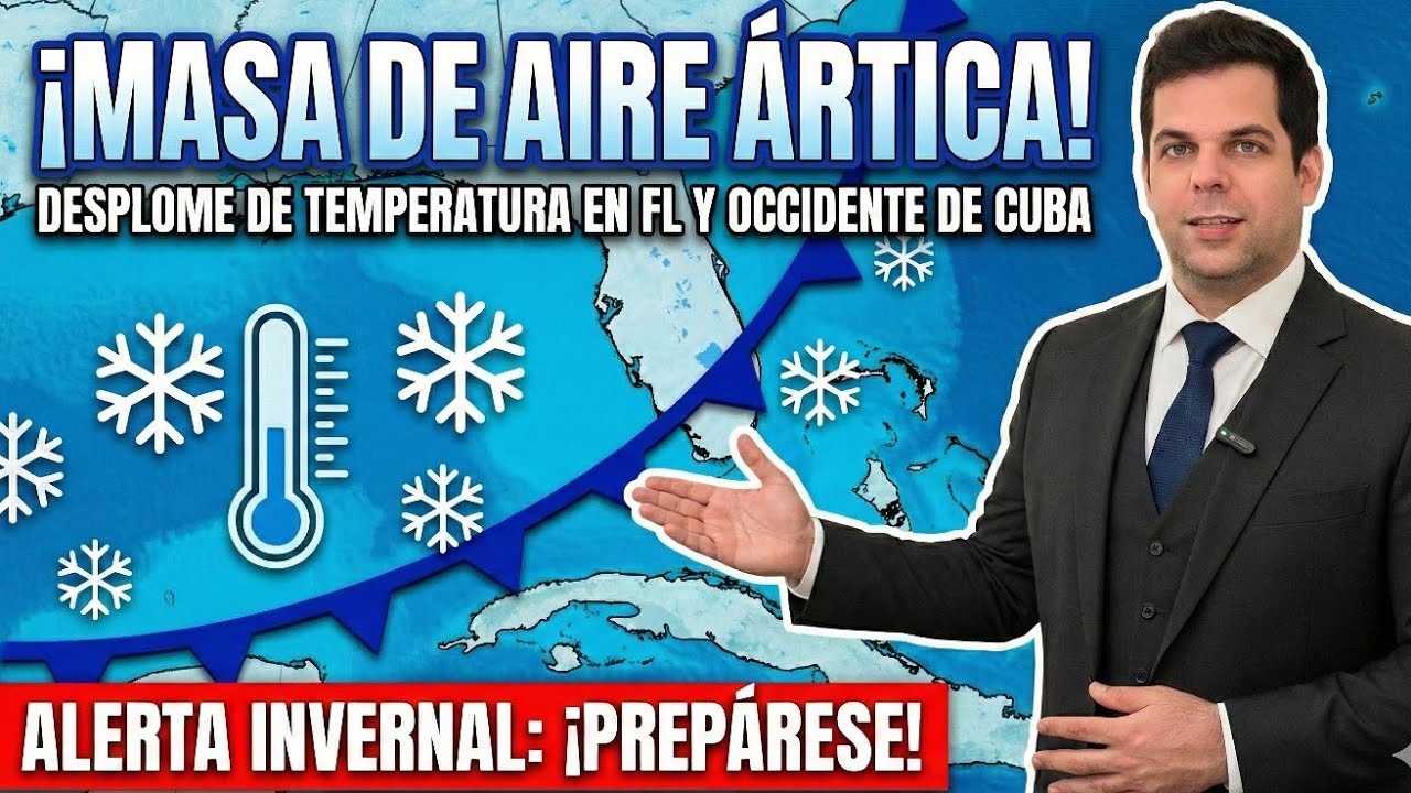 ❄️ Frío significativo! Masa de aire ártica afectará Florida y el occidente de Cuba 📉