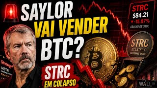 🛑PERIGO?? SAYLOR VAI VENDER MAIS BITCOINS? STRC EM COLAPSO!