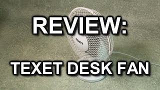 Review & Test Texet Desk Fan