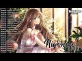 Nightcore Greatest Hits Acoustic 2021 Playlist ♥ Top Relaxing Acoustic Cover Of Popular Songs