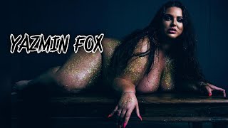 Yazmin Fox – Curvy Model & Plus Size Wiki-Body Positivity-Instagram Star-Fashion Model & Bio