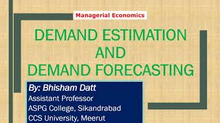 Managerial Economics Part 14 Demand Estimation and Demand Forecasting