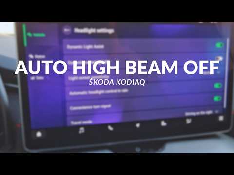 How to Disable Dynamic Light Assist on Škoda Kodiaq (Auto High Beam Off – Quick Tutorial)