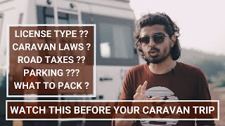Caravan in India - Everything You should know before your first Caravan Trip | Tips for Beginners.