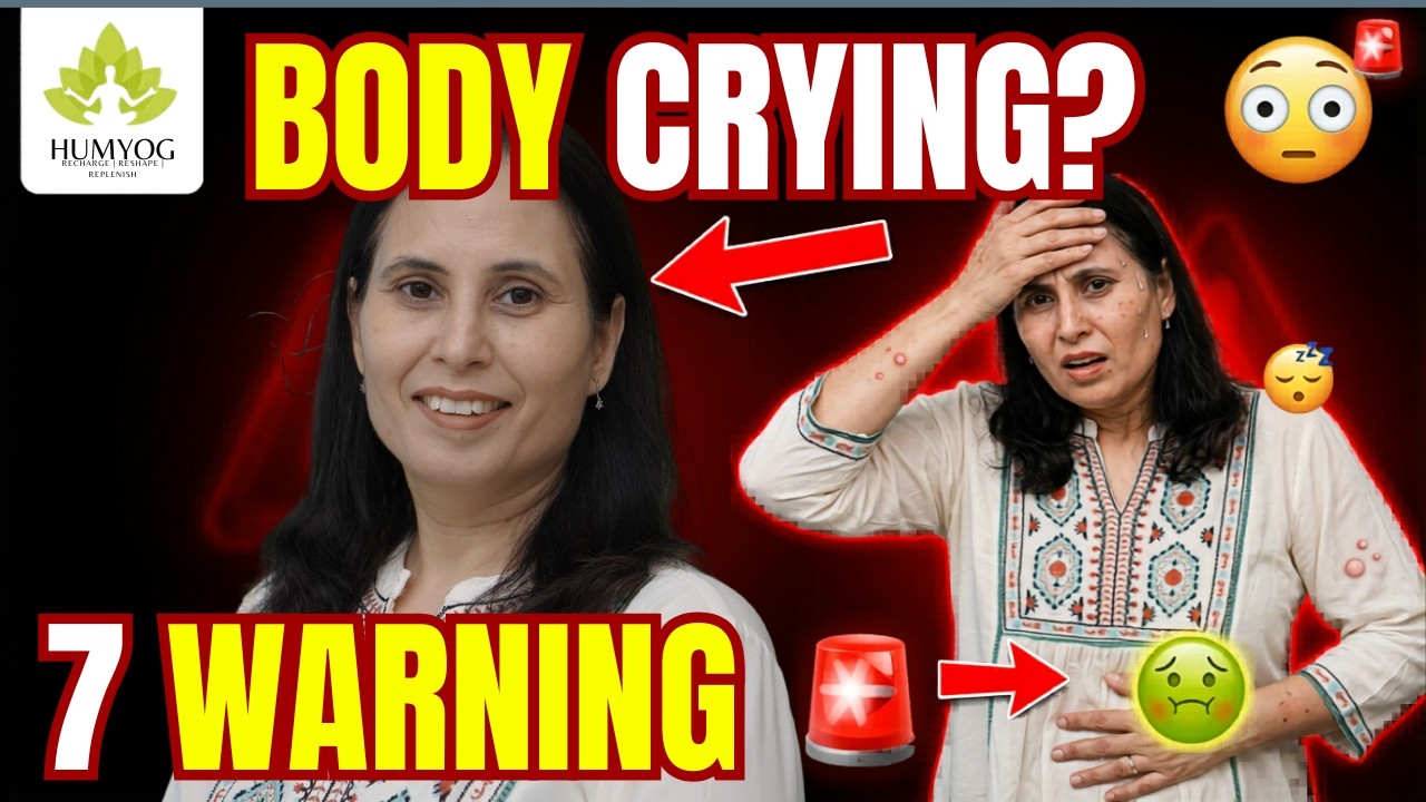 Seven Signs that your Body Needs Help | Humyog | Radhesa | - YouTube
