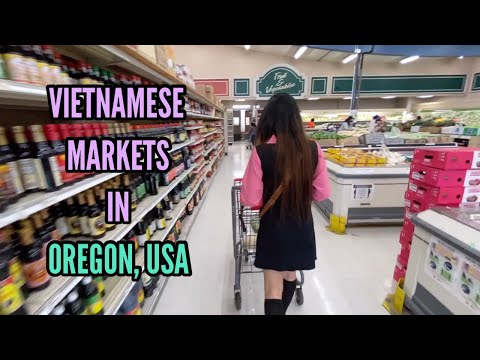 SHOPPING AT VIETNAMESE MARKETS IN OREGON USA