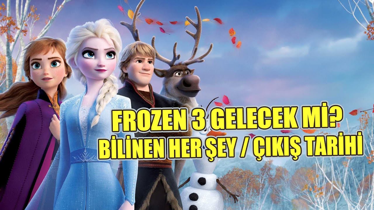 Frozen 3 Geliyor (Çıkış Tarihi) - YouTube