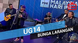 Video thumbnail of "UG14 - Bunga Larangan 2018 (Live)"