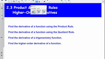 2.3 Product & Quotient Rule & Higher-Order Derivatives
