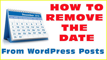 Removing The Date From WordPress Posts