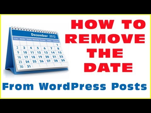 Removing The Date From WordPress Posts