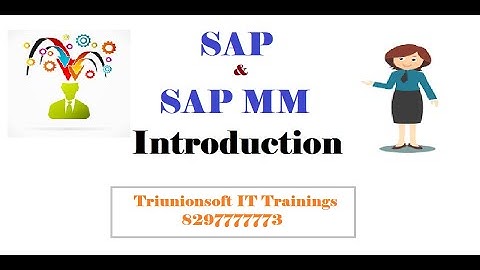 What is SAP Material Management (SAP MM) | SAP MM Online Training demo by Kumar |