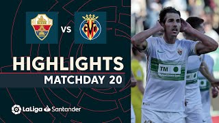 Resumen de Elche CF vs Villarreal CF (3-1)