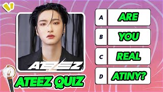 ATEEZ QUIZ | REAL ATINY CAN ANSWER - KPOP QUIZ GAMES