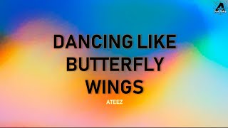 Tr Ateez - Dancing Like Erfly Wings Türkçe Alt Yazılı