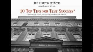 The Ministry Of Maths Presents Top 10 Tips For Test Success