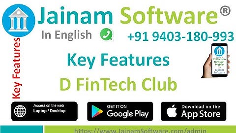 Key Features of Jainam Software Complete Loan Origination & Management System for NBFCs and FinTechs