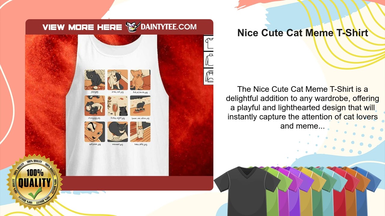 Nice Cute Cat Meme T-Shirt