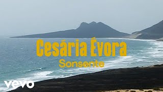 Cesária Evora - Sonsente (Official Video)
