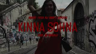 KINNA SOHNA - NUSRAT FATEH ALI KHAN x SUPERLIT | KINNA SOHNA REMIX