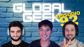 Global Geek #92🎙️💥 | Play y el DRM, Kagurabachi 2027, animes de 2000,  Alien Isolation 2 y MAS