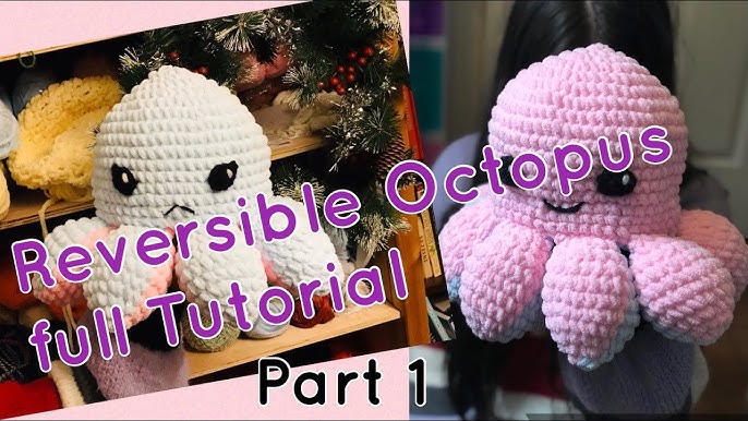 Reversible Octopus Free Crochet Pattern Part 2 