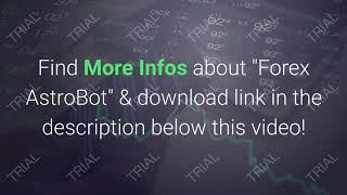 Forex AstroBot Review | Is Forex AstroBot EA Scam