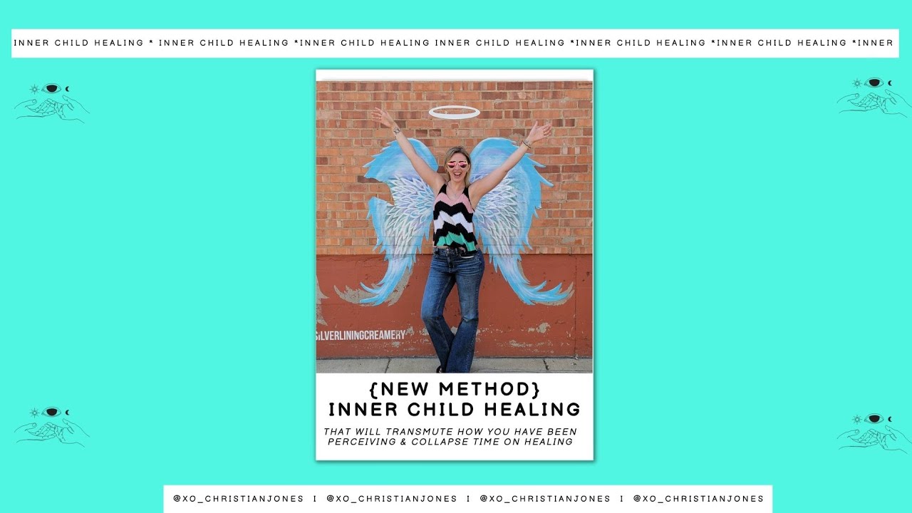 Inner Child Healing 